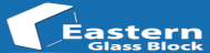 Eastern Glass Block
