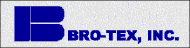 Bro-Tex, Inc.