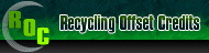 Recycling Offset Credits - ROCs